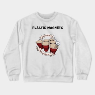 Plastic Magnets Crewneck Sweatshirt